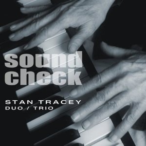 Stan-Tracey-Sound-Check
